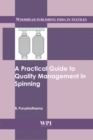 A Practical Guide to Quality Management in Spinning - Book