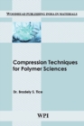 Compression Techniques for Polymer Sciences - Book