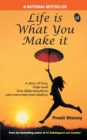 Life is What You Make it - Book
