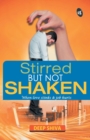 Stirred But Not Shaken - Book