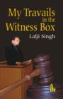 My Travails in the Witness Box - Book