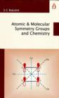 Atomic & Molecular Symmetry Groups and Chemistry - Book