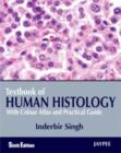 Textbook of Human Histology : with Colour Atlas & Practical Guide - Book