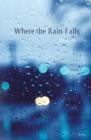 Where the Rain Falls - Book