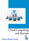 Cloud Computing and Beyond - Book