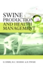 Swine Production and Health Management - Book