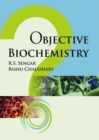 Objective Biochemistry - Book