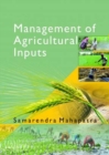 Management of Agricultural Inputs - Book