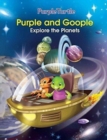 Purple and Goopleexplore the Planets - eBook