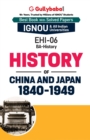 EHI-06 History of China and Japan : 1840-1949 - Book