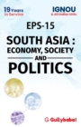 EPS-15 South Asia : Economy, Society And Politics - Book