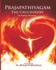 Prajapatiyagam, The Crucifi xion - eBook
