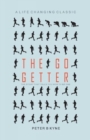 The Go Getter : The Story That Tells You How to be One - Book