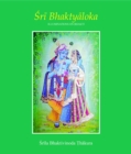 Sri Bhaktyaloka : Illuminations on Bhakti - eBook