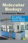 Molecular Biology : A Laboratory Manual - Book