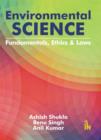 Environmental Science : Fundamentals, Ethics and Laws - Book