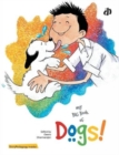My Big Book of Dogs! - Book