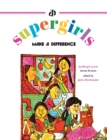 The Supergirls : Make a Difference! - Book