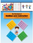 My Third Book of Addition And Subtraction : Learning Book - Book
