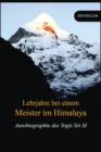 Lehrjahre bei einem Meister im Himalaya : Autobiographie des Yogis - Book