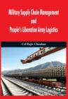 Military Supply Chain Management and People's Liberation Army Logistics - Book