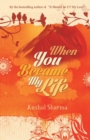 When You Became My Life - Book