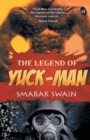 The Legend of Yuck Man - Book
