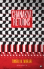 Chanakya Returns : A Novel - Book