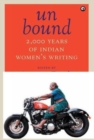 Unbound : 2,000 Years of Indian Women's Writing - Book