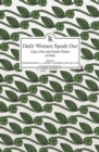 Dalit Women Speak Out : Caste, Class and Gender Violence in India - Book