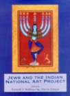 Jews And The Indian National Art Project - Book