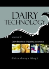 Dairy Products and Quality Assurance: Vol.02: Dairy Technology - Book