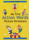 English-Chinese Mandarin - My First Action Words Picture Dictionary - Book