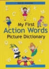 English-Hungarian - My First Action Words Picture Dictionary - Book