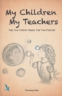 My Children My Teachers - Book