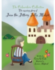 Joan The Jittery Jelly Maker : An Amazing Story - Book