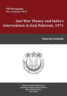 Just War Theory and the India's Intervention in East Pakistan, 1971 - Book