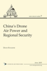 China's Drone Air Power and Regional Security - Book