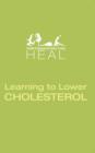 Learning to Lower CHOLESTEROL - eBook