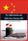 PLA Modernisation and Likely Force Structure 2025 - Book