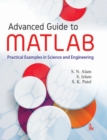Advanced Guide to MATLAB : Practical Examples in Science and Engineering - Book