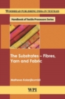 The Substrates - Fibres, Yarn and Fabric - eBook