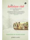 The Himalaya Club and Other Entertainments from the Raj - eBook