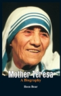 Mother Teresa- A Biography - Book