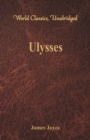 Ulysses (World Classics, Unabridged) - Book