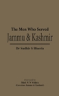 The Men Who Served Jammu & Kashmir - eBook