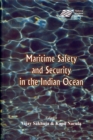 Maritime Safety and Security in Indian Ocean - Book