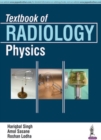 Textbook of Radiology Physics - Book