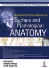 Illustrative Practice Manual of Surface and Radiological Anatomy - Book