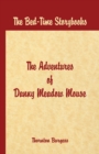 Bed Time Stories - : The Adventures of Danny Meadow Mouse - Book